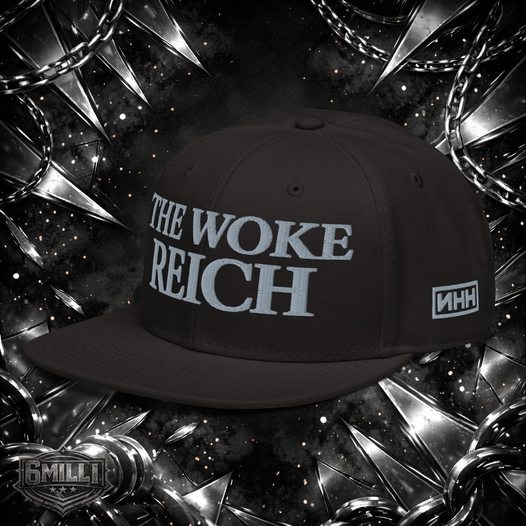 The Woke Reich Embroidered Snapback Hat