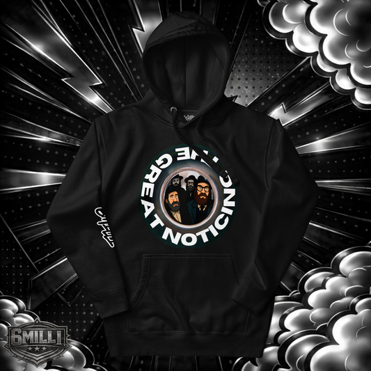 The Great Noticing Hoodie