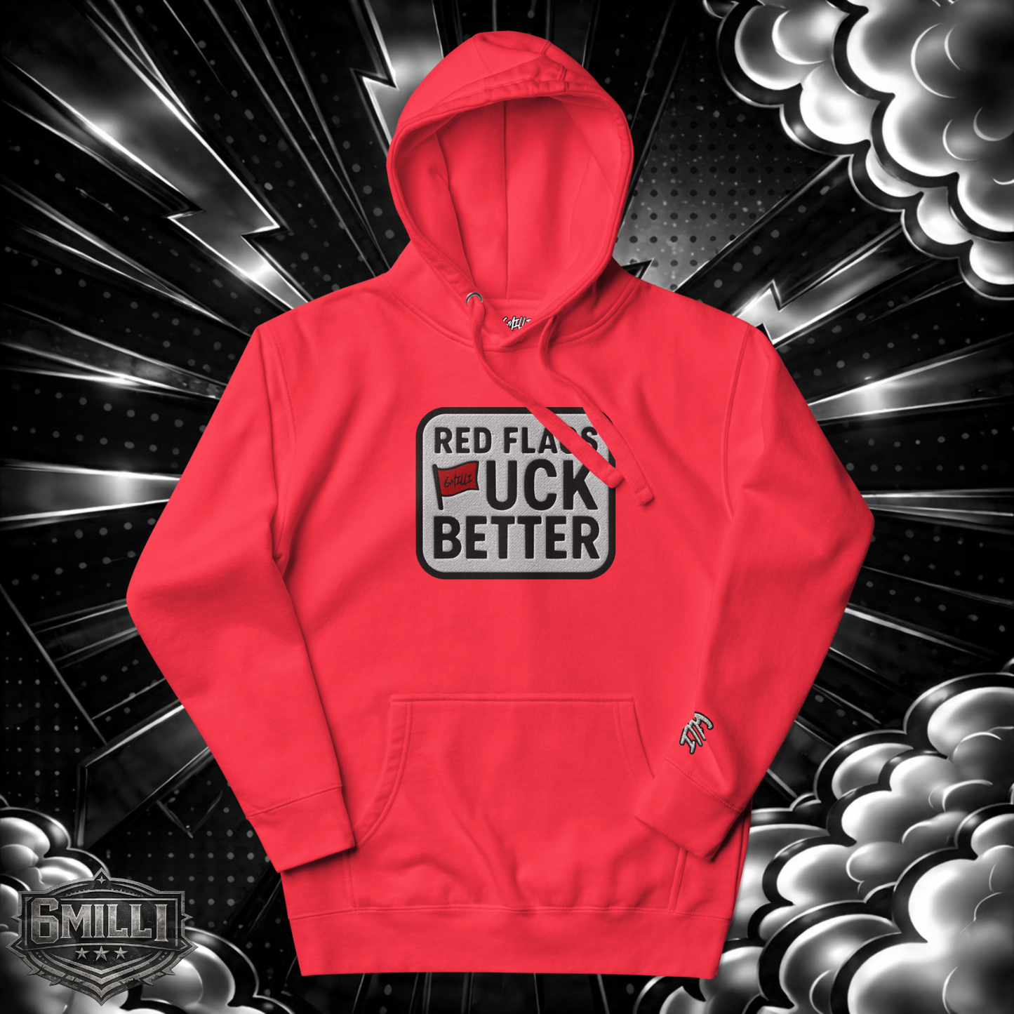 Red Flags F#uk Better Embroidered Hoodie