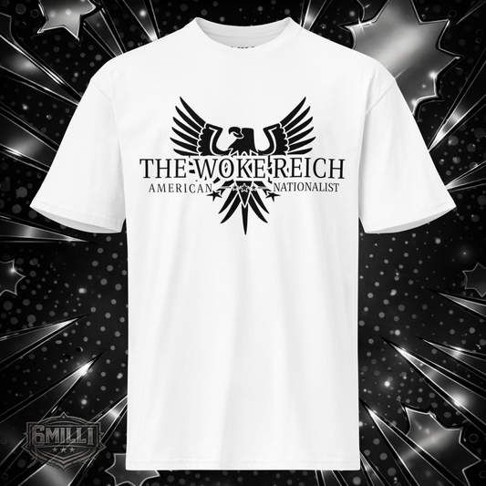 THE WOKE REICH (WHITE) - Men's Premium Short Sleeve Tee