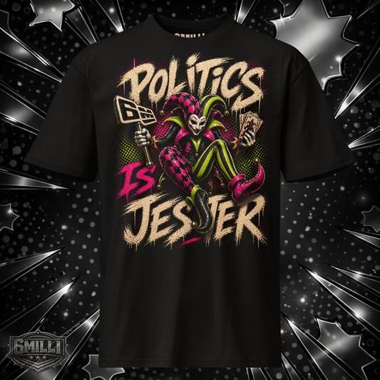 POLITICS IS JESTER - Men's Premium Short Sleeve Tee