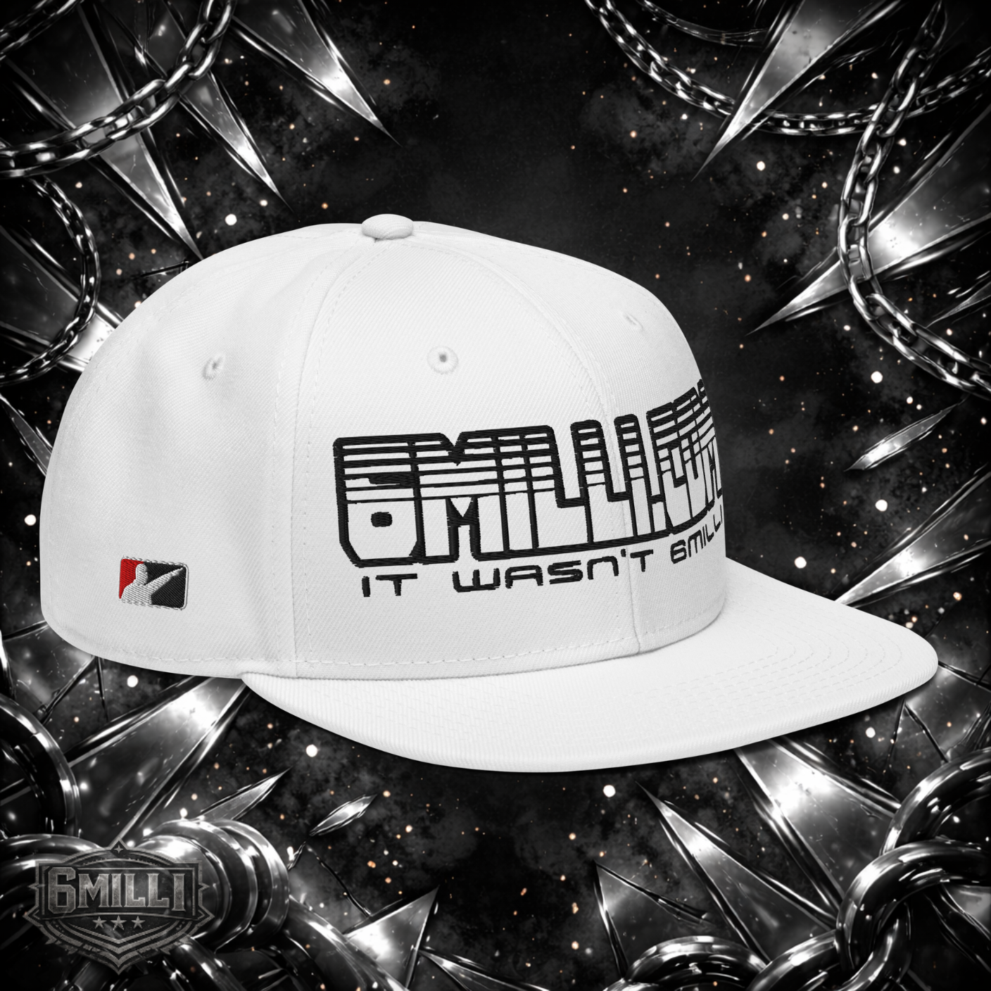 IT WASN'T 6MILLI - Embroidered Snapback Hat