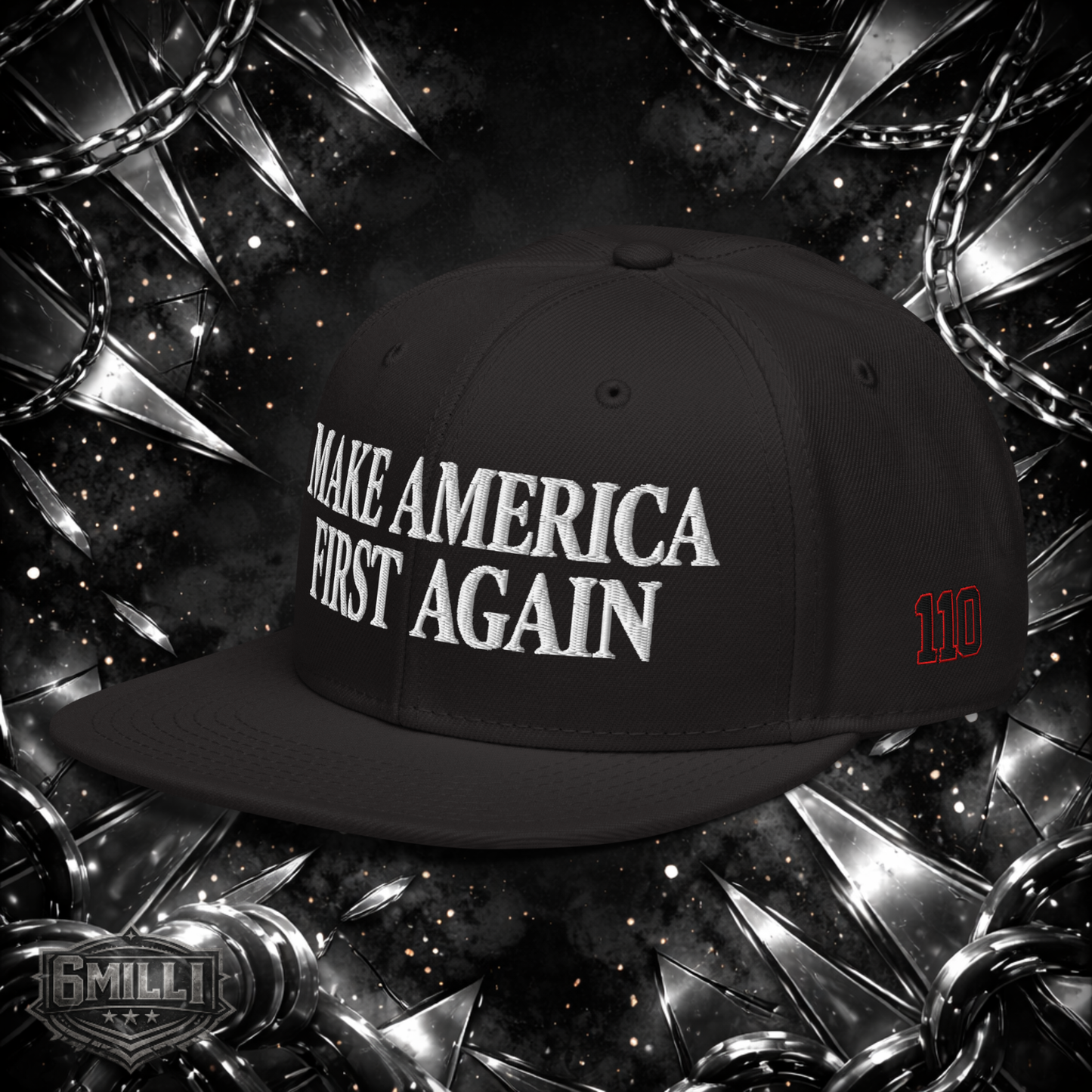 MAKE AMERICA FIRST AGAIN (110 EDITION) - Snapback Hat