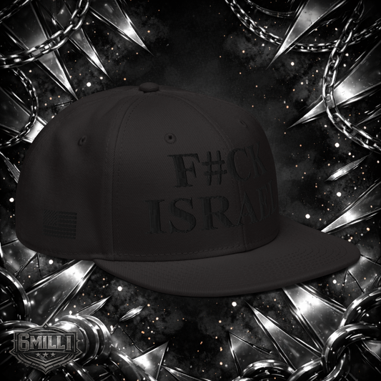 F#CK ISRAEL - Embroidered Snapback Hat